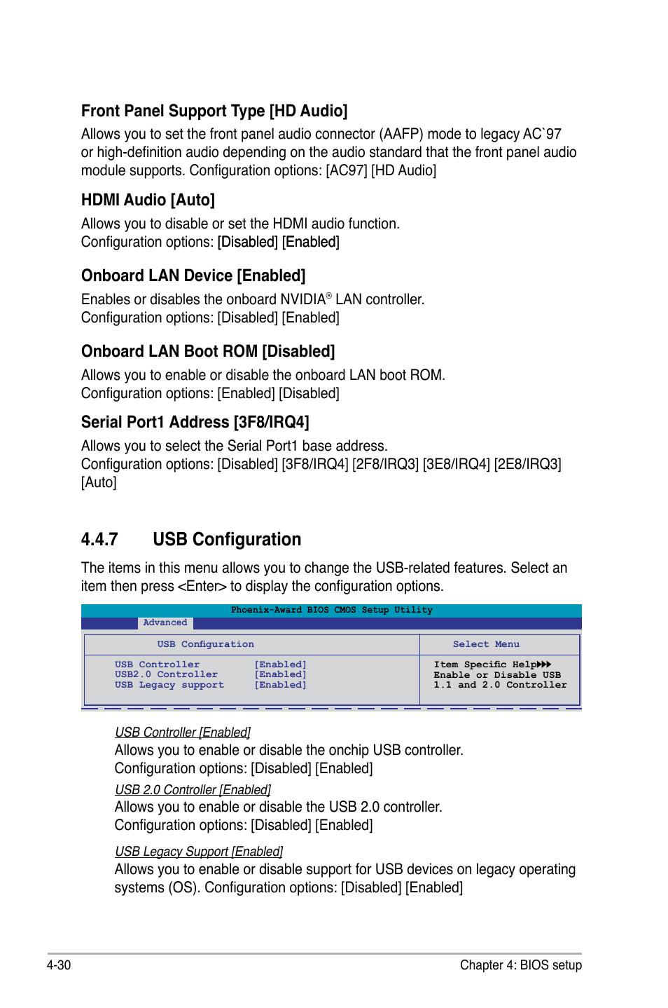 7 usb configuration, Front panel support type [hd audio, Hdmi audio [auto | Onboard lan device [enabled, Onboard lan boot rom [disabled, Serial port1 address [3f8/irq4 | Asus M3N-HT Deluxe/Mempipe User Manual | Page 108 / 192