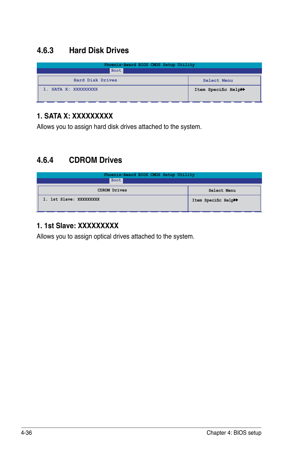 3 hard disk drives, 4 cdrom drives | Asus M3N-HT Deluxe/Mempipe User Manual | Page 114 / 192