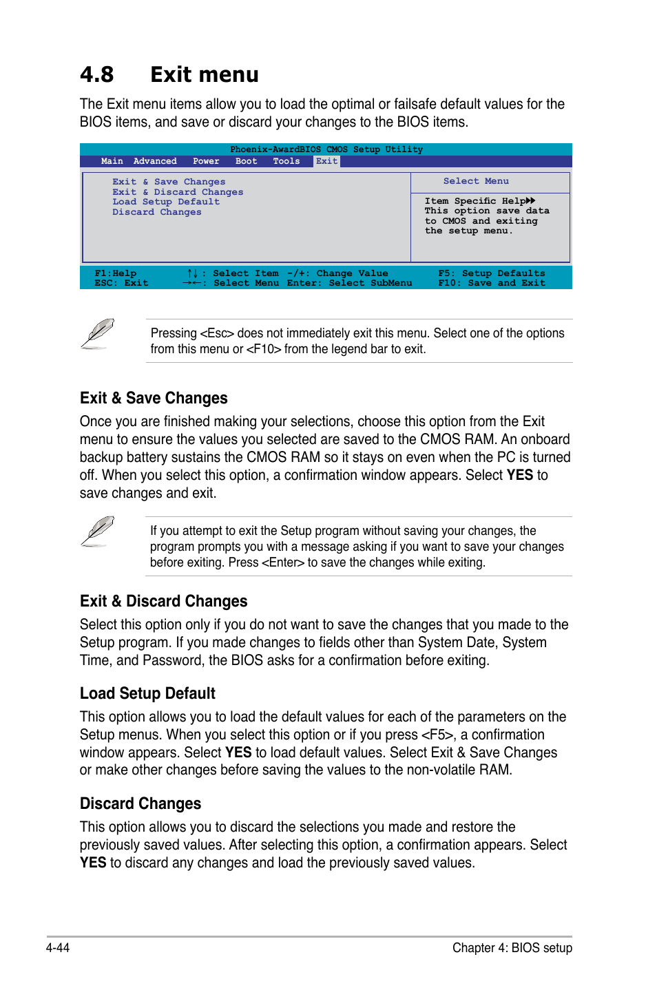 8 exit menu, Exit & save changes, Exit & discard changes | Load setup default, Discard changes | Asus M3N-HT Deluxe/Mempipe User Manual | Page 122 / 192