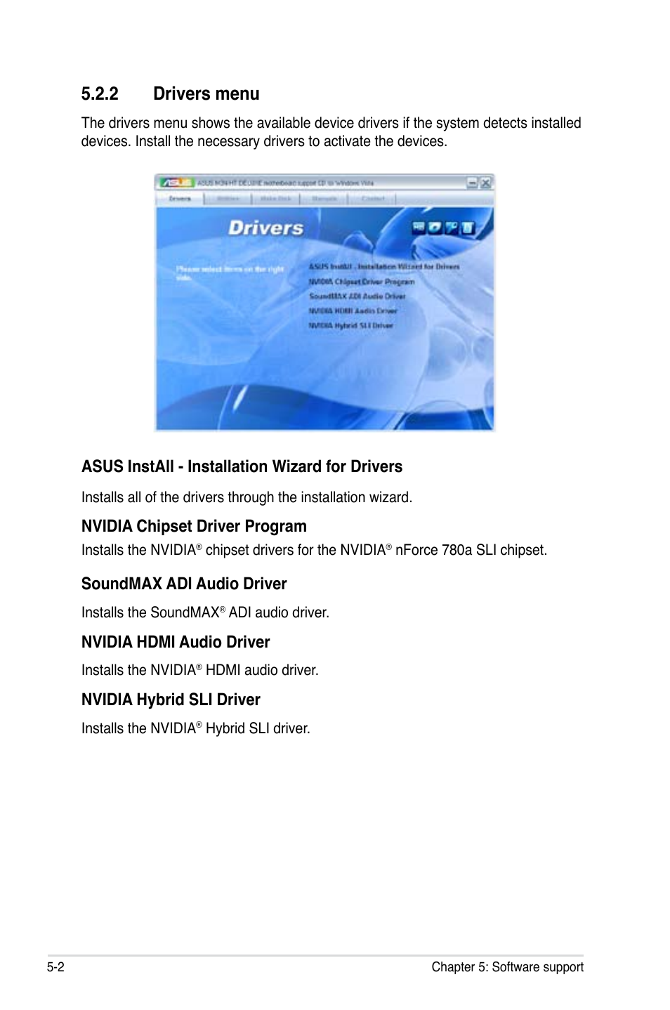 2 drivers menu, Asus install - installation wizard for drivers, Nvidia chipset driver program | Soundmax adi audio driver, Nvidia hdmi audio driver, Nvidia hybrid sli driver | Asus M3N-HT Deluxe/Mempipe User Manual | Page 126 / 192