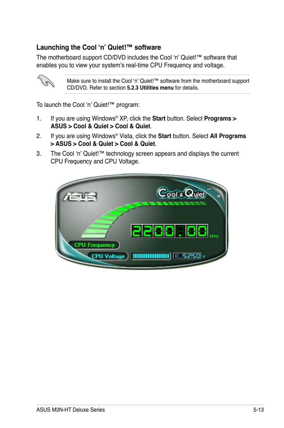 Launching the cool ‘n’ quiet!™ software | Asus M3N-HT Deluxe/Mempipe User Manual | Page 137 / 192