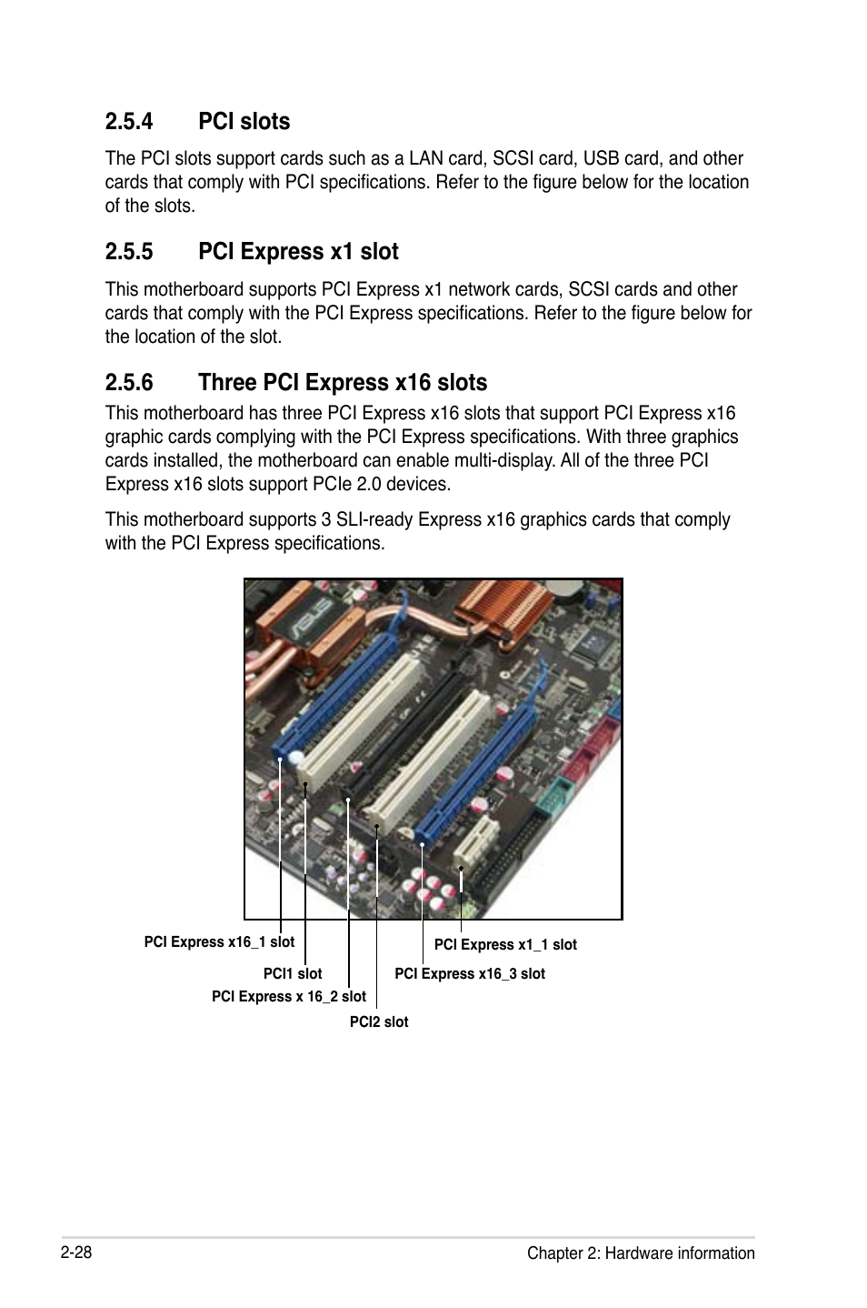 4 pci slots, 5 pci express x1 slot, 6 three pci express x16 slots | Asus M3N-HT Deluxe/Mempipe User Manual | Page 54 / 192