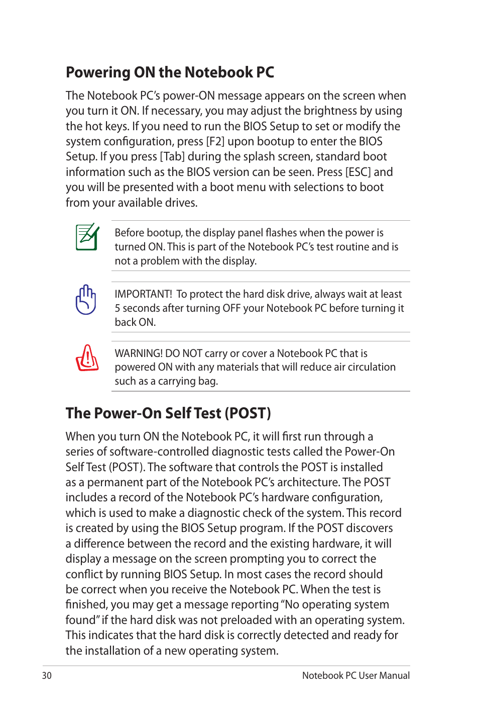 Powering on the notebook pc, The power-on self test (post) | Asus NX90Jq User Manual | Page 30 / 108