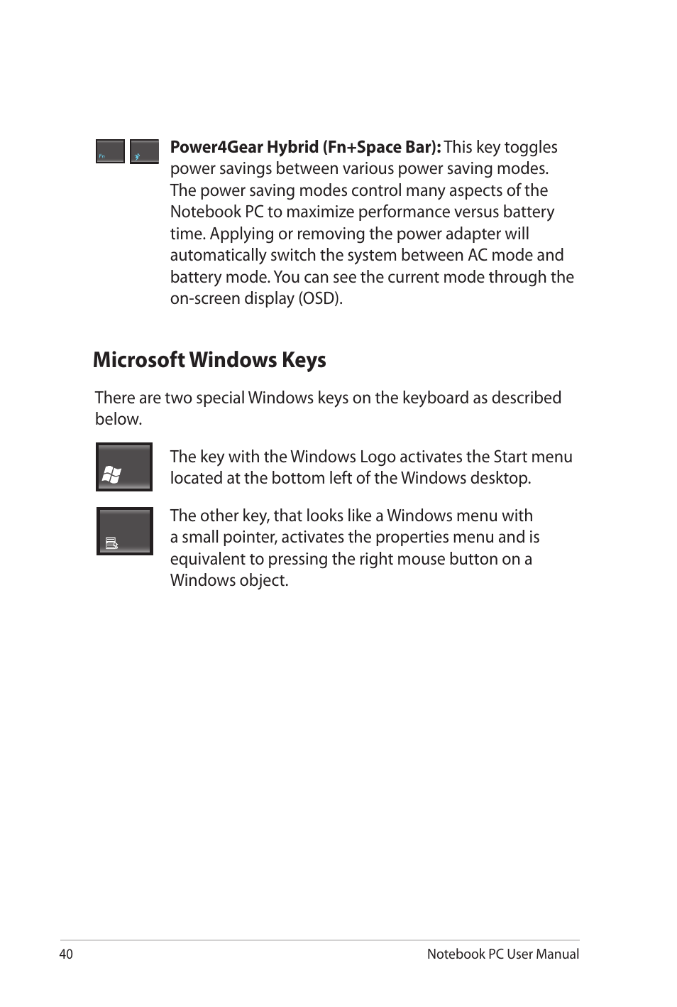 Microsoft windows keys | Asus NX90Jq User Manual | Page 40 / 108