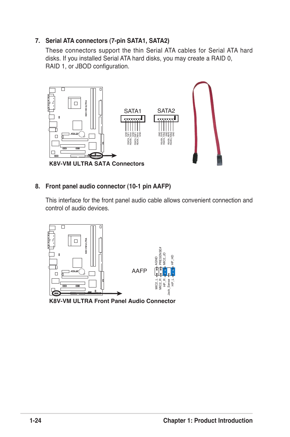 24 chapter 1: product introduction, K8v-vm ultra front panel audio connector, Aafp | K8v-vm ultra sata connectors sata2, Sata1 | Asus K8V-VM Ultra User Manual | Page 34 / 78