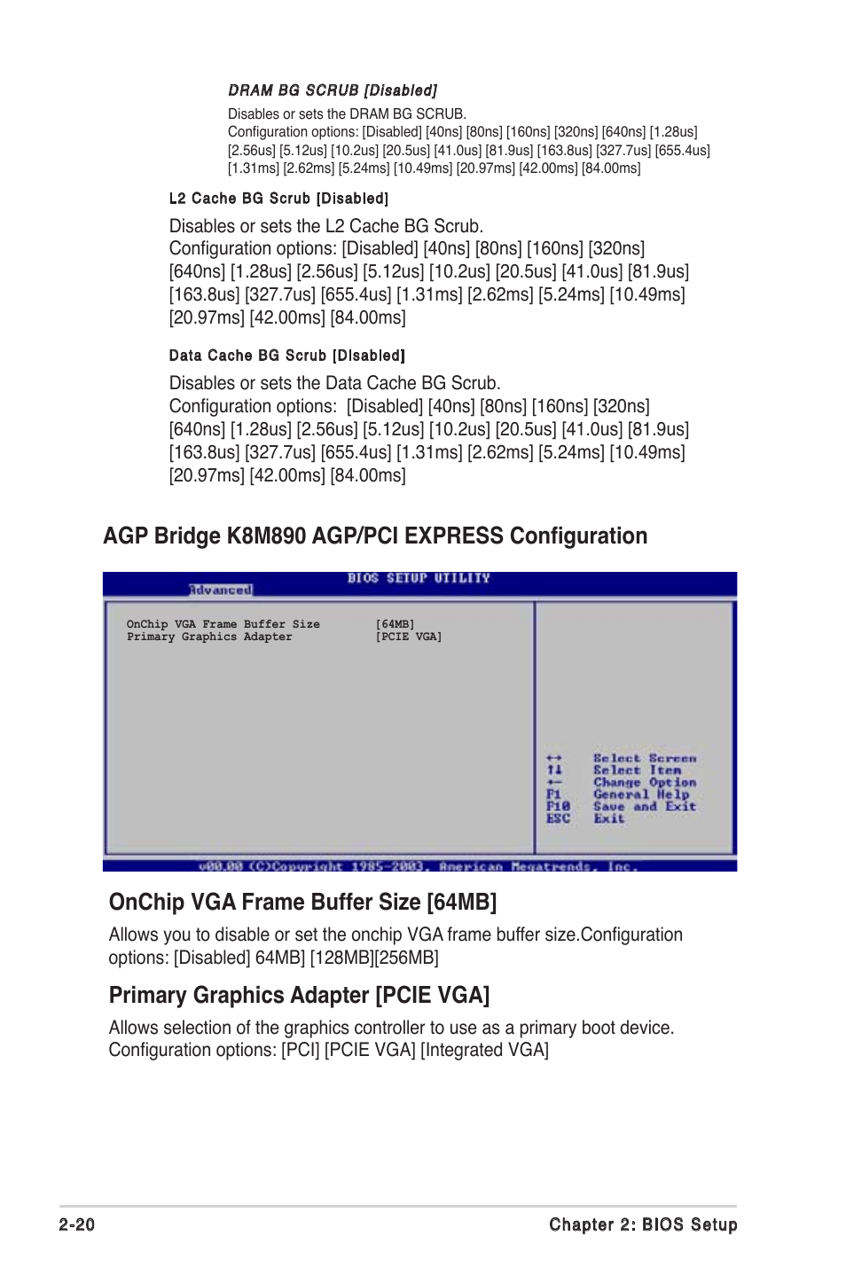 Onchip vga frame buffer size [64mb, Primary graphics adapter [pcie vga, Agp bridge k8m890 agp/pci express conﬁguration | Asus K8V-VM Ultra User Manual | Page 56 / 78