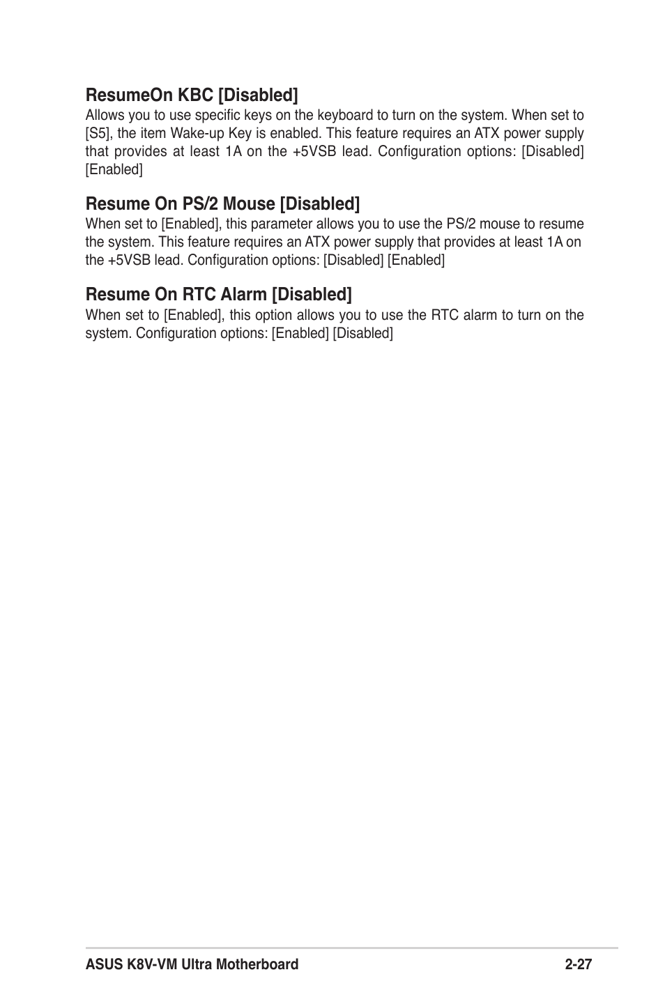 Resumeon kbc [disabled, Resume on ps/2 mouse [disabled, Resume on rtc alarm [disabled | Asus K8V-VM Ultra User Manual | Page 63 / 78