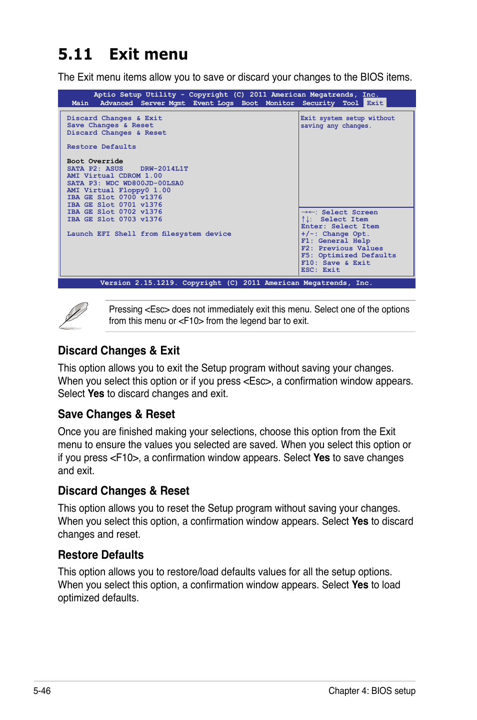 11 exit menu, 11 exit menu -46, Discard changes & exit | Save changes & reset, Discard changes & reset, Restore defaults | Asus RS720-E7/RS12 User Manual | Page 112 / 188