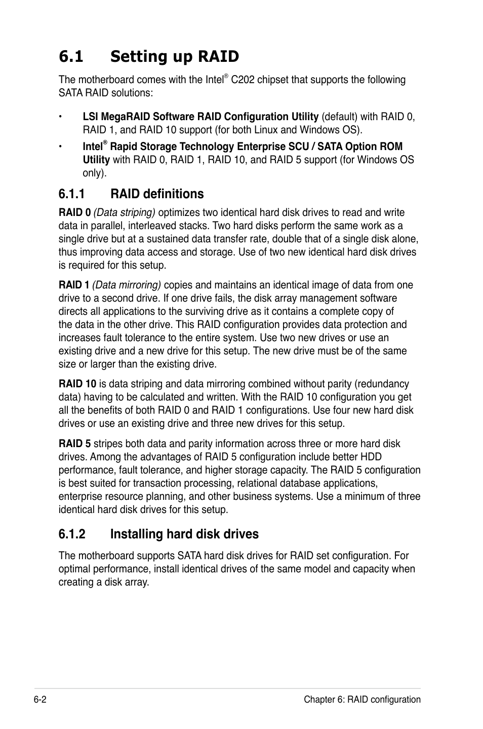 1 setting up raid, 1 raid definitions, 2 installing hard disk drives | Setting up raid -2 6.1.1, Raid definitions -2, Installing hard disk drives -2 | Asus RS720-E7/RS12 User Manual | Page 116 / 188