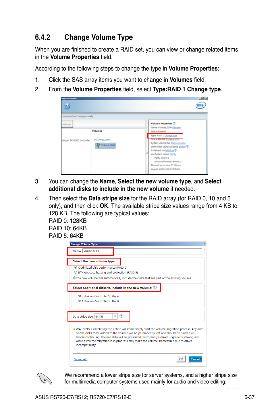 2 change volume type, Change volume type -37 | Asus RS720-E7/RS12 User Manual | Page 151 / 188