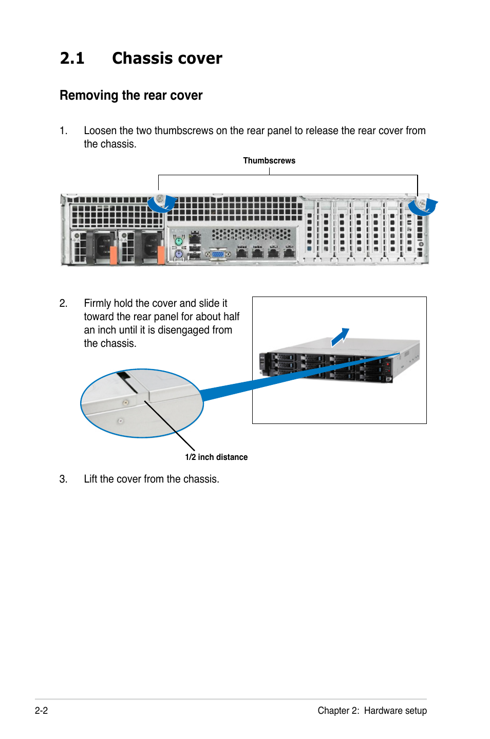 1 chassis cover, Chassis cover -2, Removing the rear cover | Asus RS720-E7/RS12 User Manual | Page 22 / 188