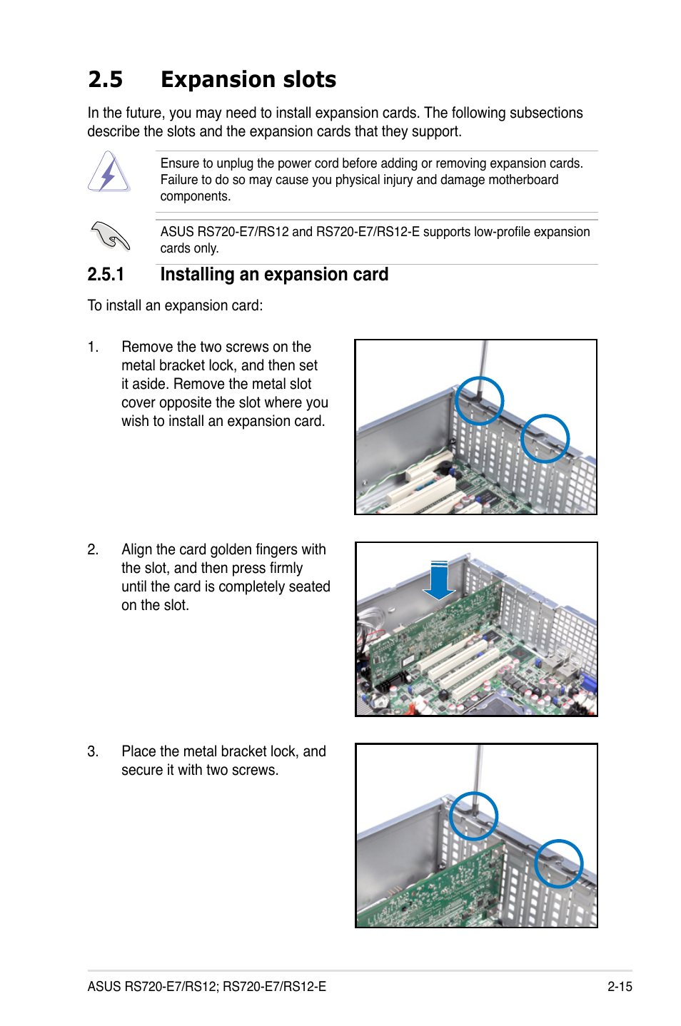 5 expansion slots, 1 installing an expansion card, Expansion slots -15 2.5.1 | Installing an expansion card -15 | Asus RS720-E7/RS12 User Manual | Page 35 / 188