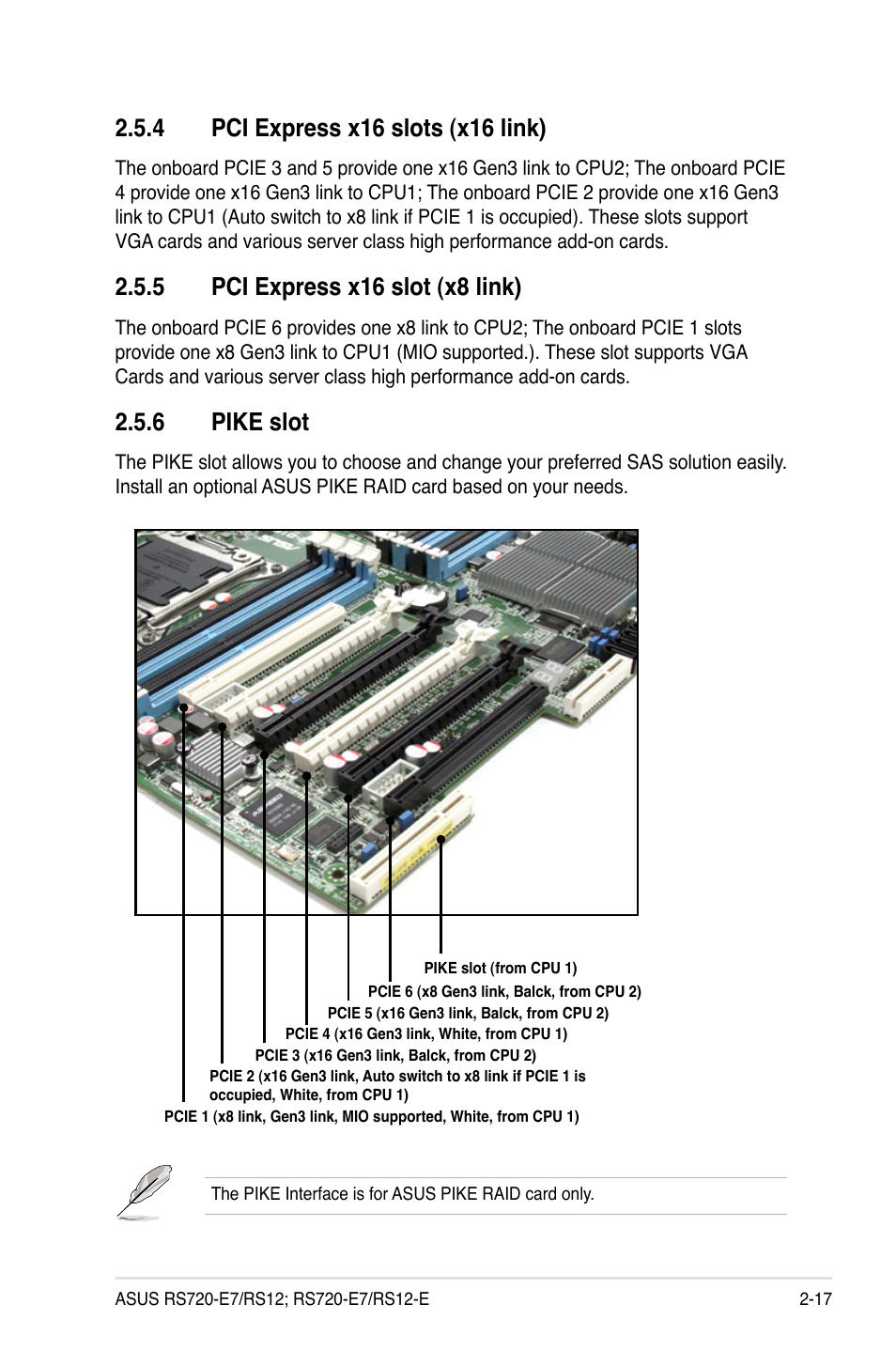 4 pci express x16 slots (x16 link), 5 pci express x16 slot (x8 link), 6 pike slot | Pci express x16 slots (x16 link) -17, Pci express x16 slot (x8 link) -17, Pike slot -17 | Asus RS720-E7/RS12 User Manual | Page 37 / 188