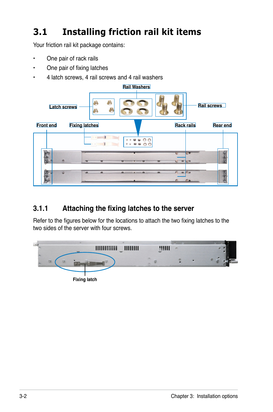 1 installing friction rail kit items, 1 attaching the fixing latches to the server, Installing friction rail kit items -2 3.1.1 | Attaching the fixing latches to the server -2 | Asus RS720-E7/RS12 User Manual | Page 48 / 188