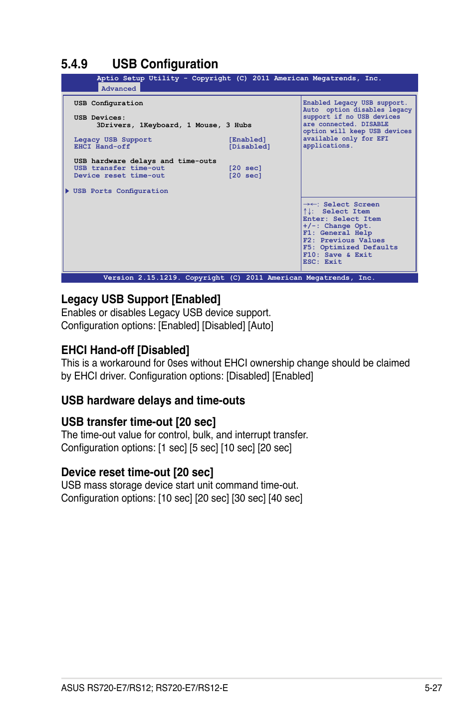 9 usb configuration, Usb configuration -27, Legacy usb support [enabled | Ehci hand-off [disabled, Device reset time-out [20 sec | Asus RS720-E7/RS12 User Manual | Page 93 / 188