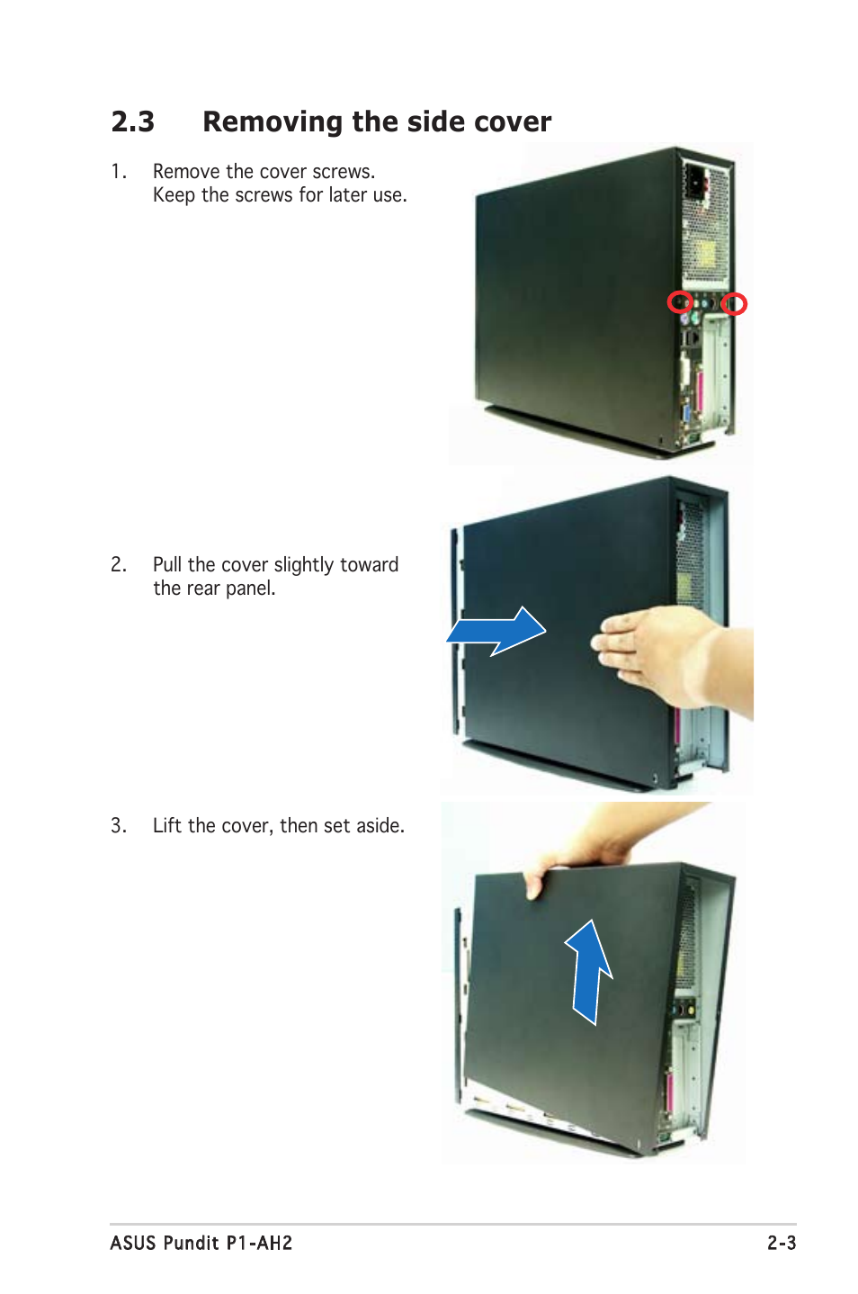 3 removing the side cover | Asus P1-AH2 User Manual | Page 19 / 93