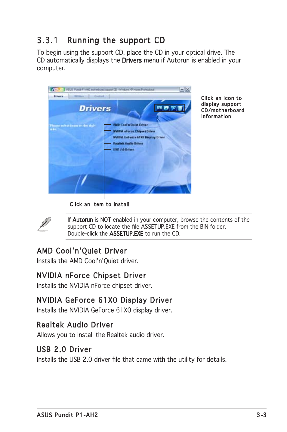 1 running the support cd, Amd coolʼnʼquiet driver, Nvidia nforce chipset driver | Nvidia geforce 61x0 display driver, Realtek audio driver, Usb 2.0 driver | Asus P1-AH2 User Manual | Page 37 / 93