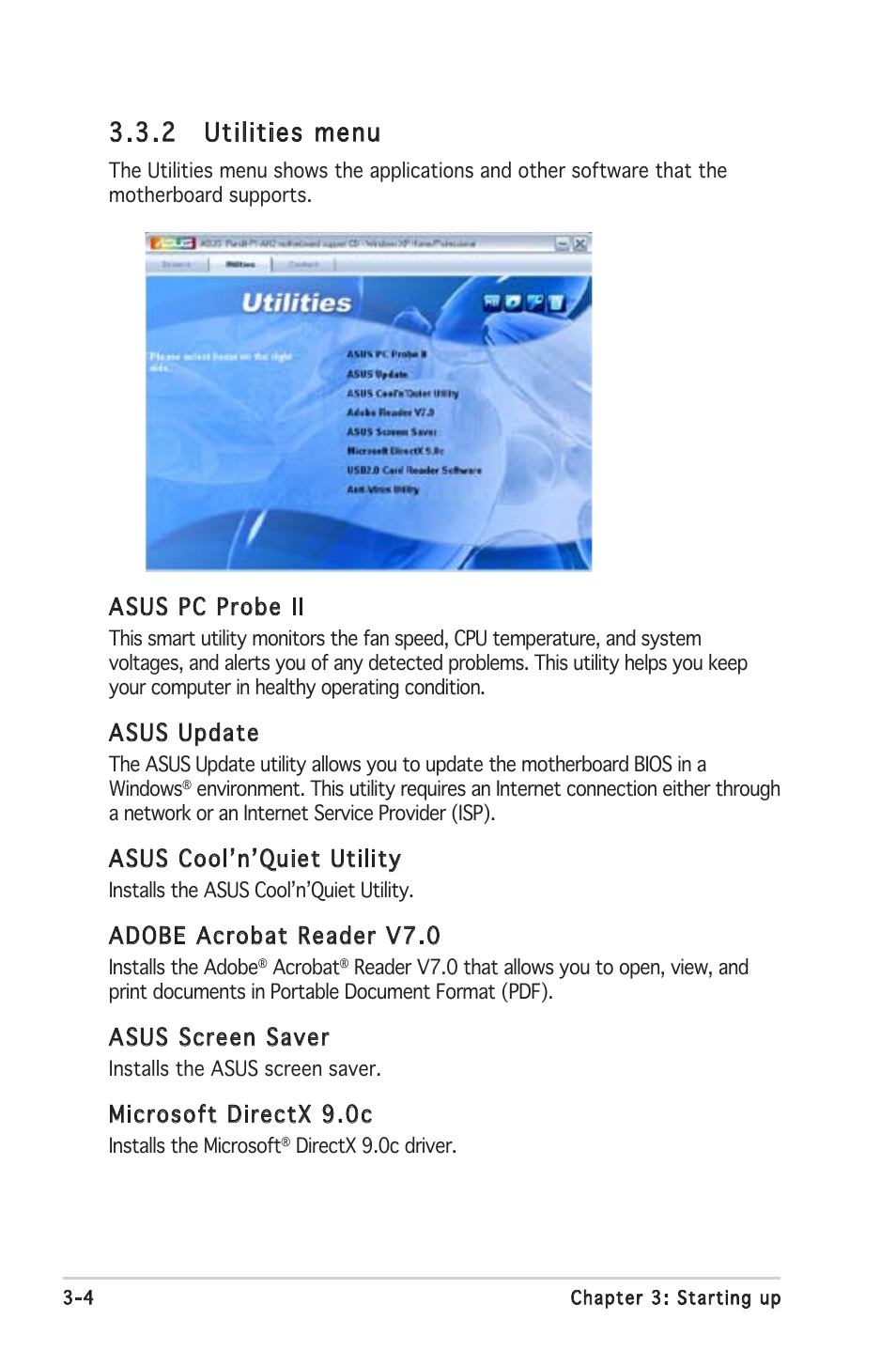 2 utilities menu, Asus pc probe ii, Asus update | Asus coolʼnʼquiet utility, Adobe acrobat reader v7.0, Asus screen saver, Microsoft directx 9.0c | Asus P1-AH2 User Manual | Page 38 / 93