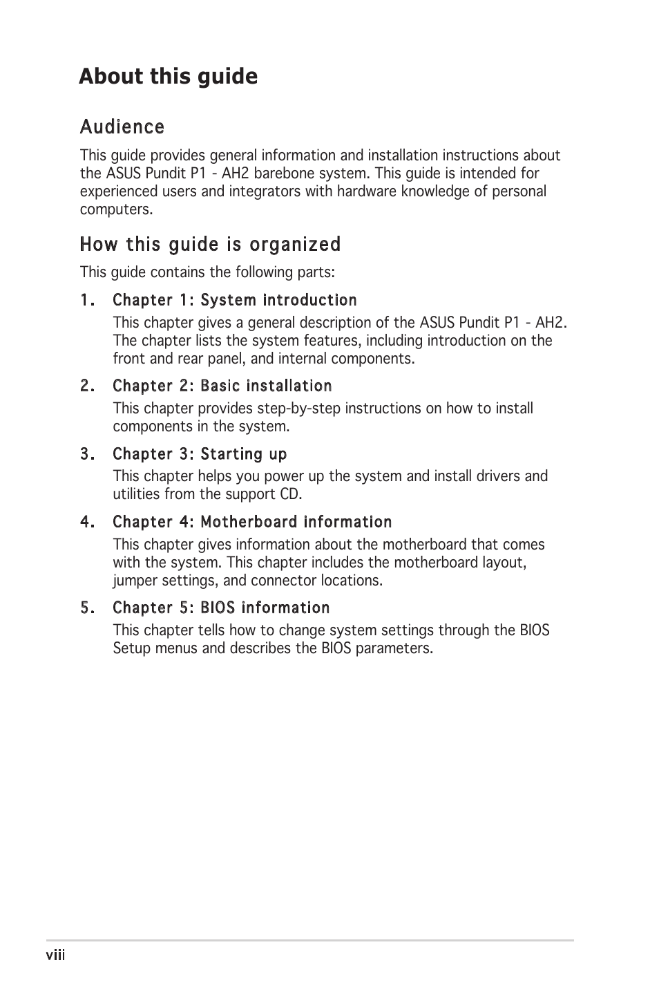 About this guide, Audience, How this guide is organized | Asus P1-AH2 User Manual | Page 8 / 93