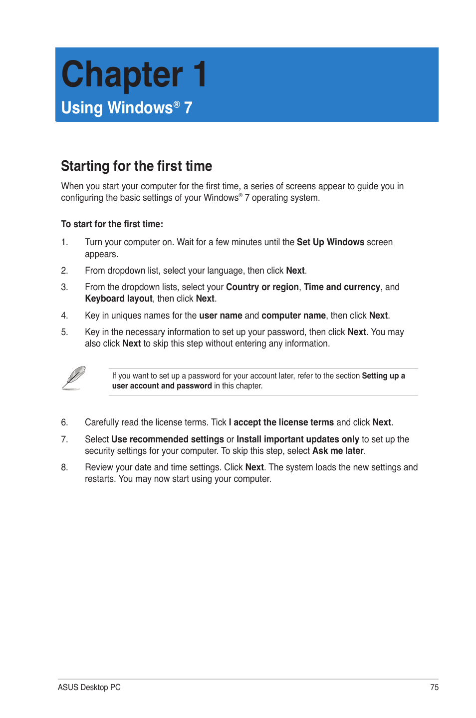 Using windows® 7, Starting for the first time, Using windows | Chapter 1 | Asus G10AC User Manual | Page 75 / 111