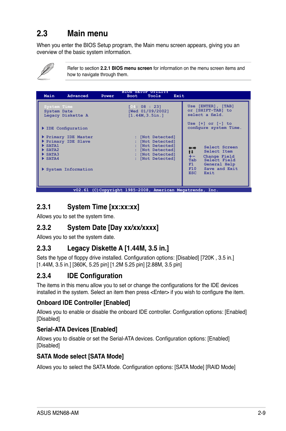 3 main menu, 1 system time, 2 system date | 3 legacy diskette a, 4 ide configuration, Main menu -9 2.3.1, System time -9, System date -9, Legacy diskette a -9, Ide configuration -9 | Asus M2N68-AM User Manual | Page 47 / 62