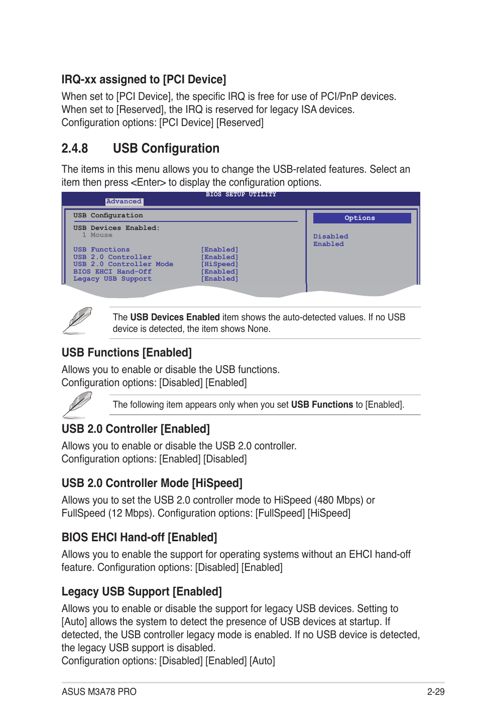 8 usb configuration, Usb configuration -29, Irq-xx assigned to [pci device | Usb functions [enabled, Usb 2.0 controller [enabled, Usb 2.0 controller mode [hispeed, Bios ehci hand-off [enabled, Legacy usb support [enabled | Asus M3A78 Pro User Manual | Page 81 / 116