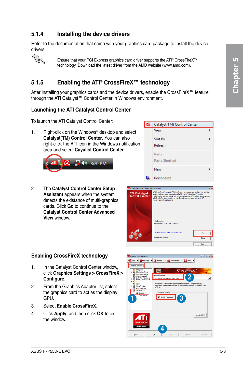 4 installing the device drivers, 5 enabling the ati® crossfirex™ technology, Installing the device drivers -3 | Enabling the ati, Crossfirex™ technology -3, Chapter 5, 5 enabling the ati, Crossfirex™ technology | Asus P7P55D-E EVO User Manual | Page 121 / 126