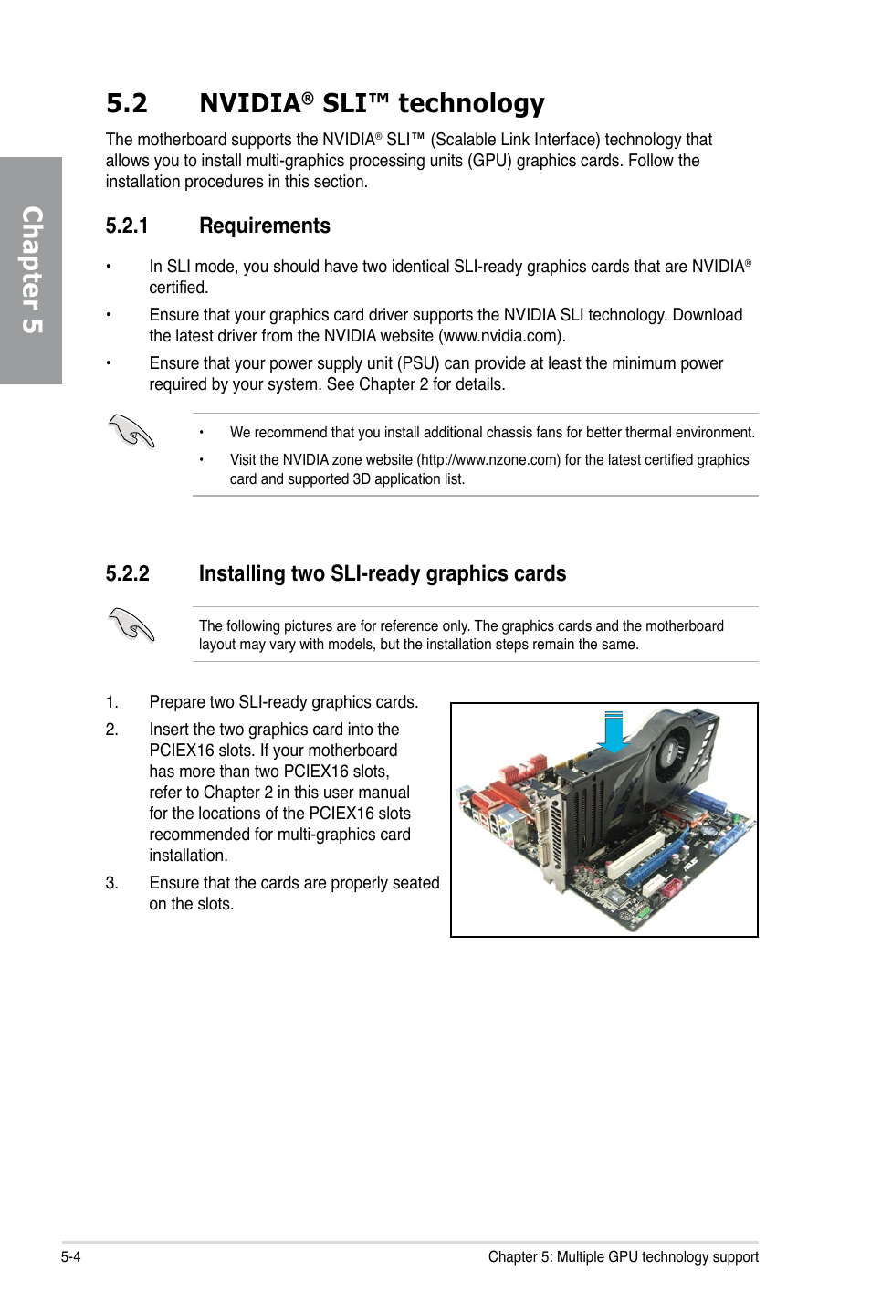 2 nvidia® sli™ technology, 1 requirements, 2 installing two sli-ready graphics cards | Nvidia, Sli™ technology -4, Requirements -4, Installing two sli-ready graphics cards -4, Chapter 5 5.2 nvidia, Sli™ technology | Asus P7P55D-E EVO User Manual | Page 122 / 126