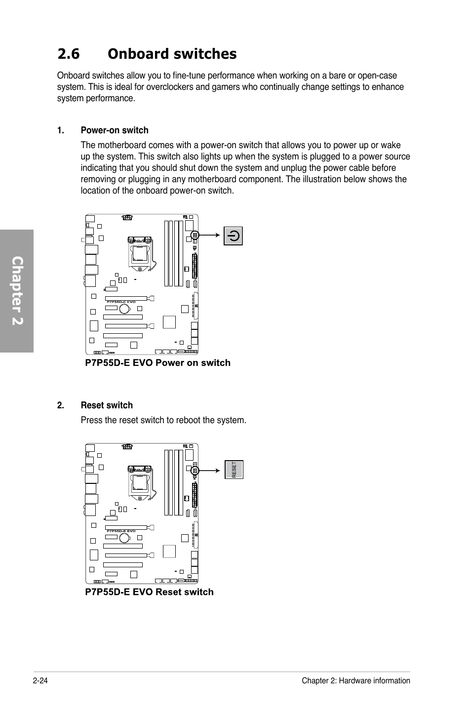 6 onboard switches, Onboard switches -24, Chapter 2 2.6 onboard switches | Asus P7P55D-E EVO User Manual | Page 42 / 126