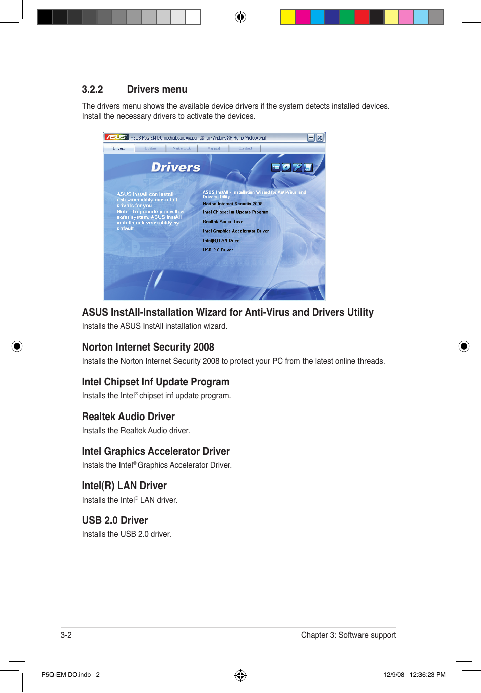 2 drivers menu, Norton internet security 2008, Intel chipset inf update program | Realtek audio driver, Intel graphics accelerator driver, Intel(r) lan driver, Usb 2.0 driver | Asus P5Q-EM DO User Manual | Page 100 / 108