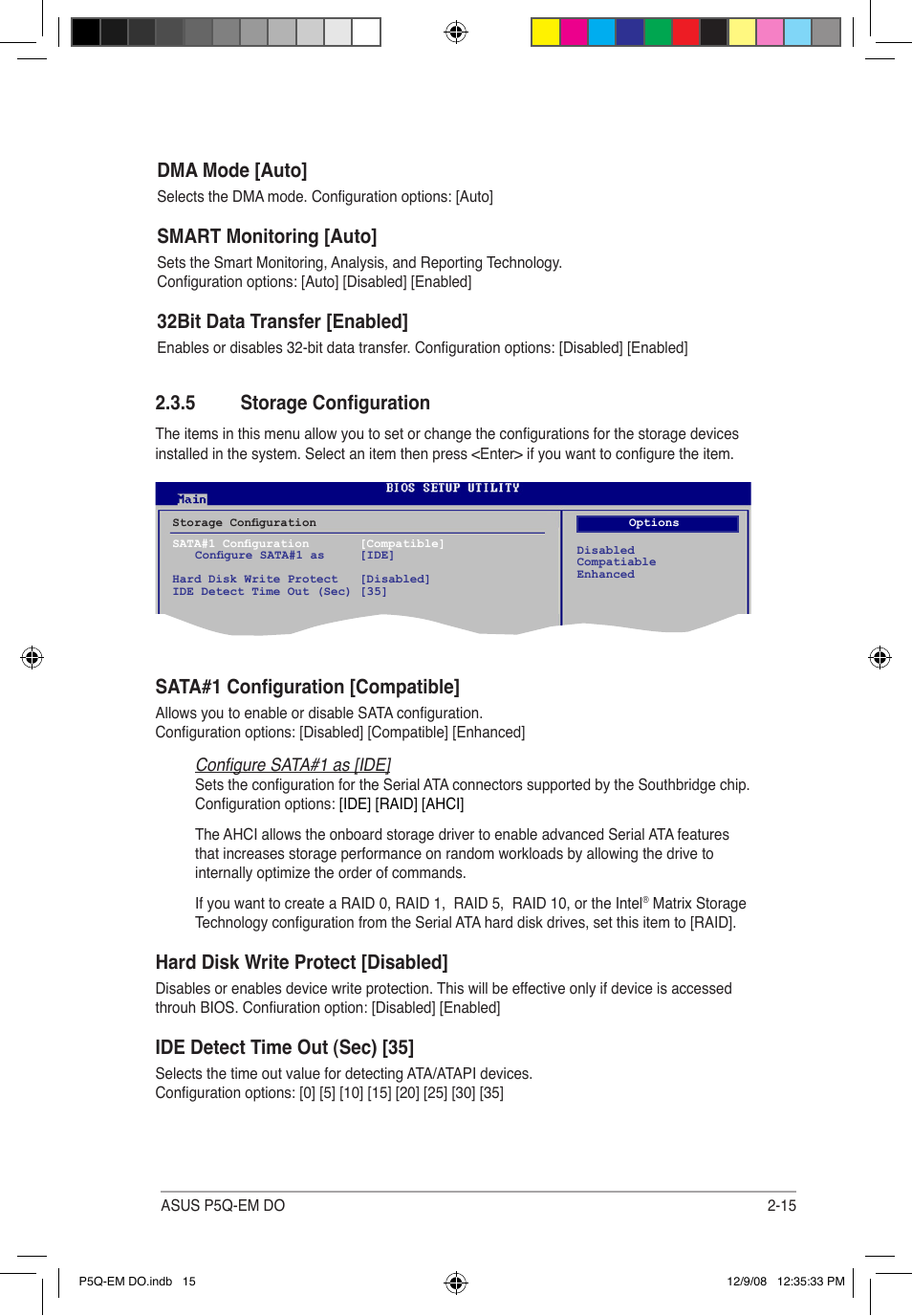 Dma mode [auto, Smart monitoring [auto, 32bit data transfer [enabled | Sata#1 configuration [compatible, Hard disk write protect [disabled, Ide detect time out (sec) [35, 5 storage configuration, Configure sata#1 as [ide | Asus P5Q-EM DO User Manual | Page 67 / 108