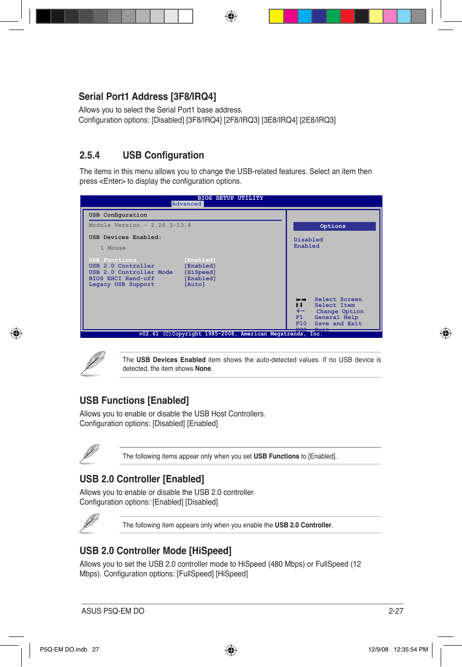 4 usb configuration, Serial port1 address [3f8/irq4, Usb functions [enabled | Usb 2.0 controller [enabled, Usb 2.0 controller mode [hispeed | Asus P5Q-EM DO User Manual | Page 79 / 108