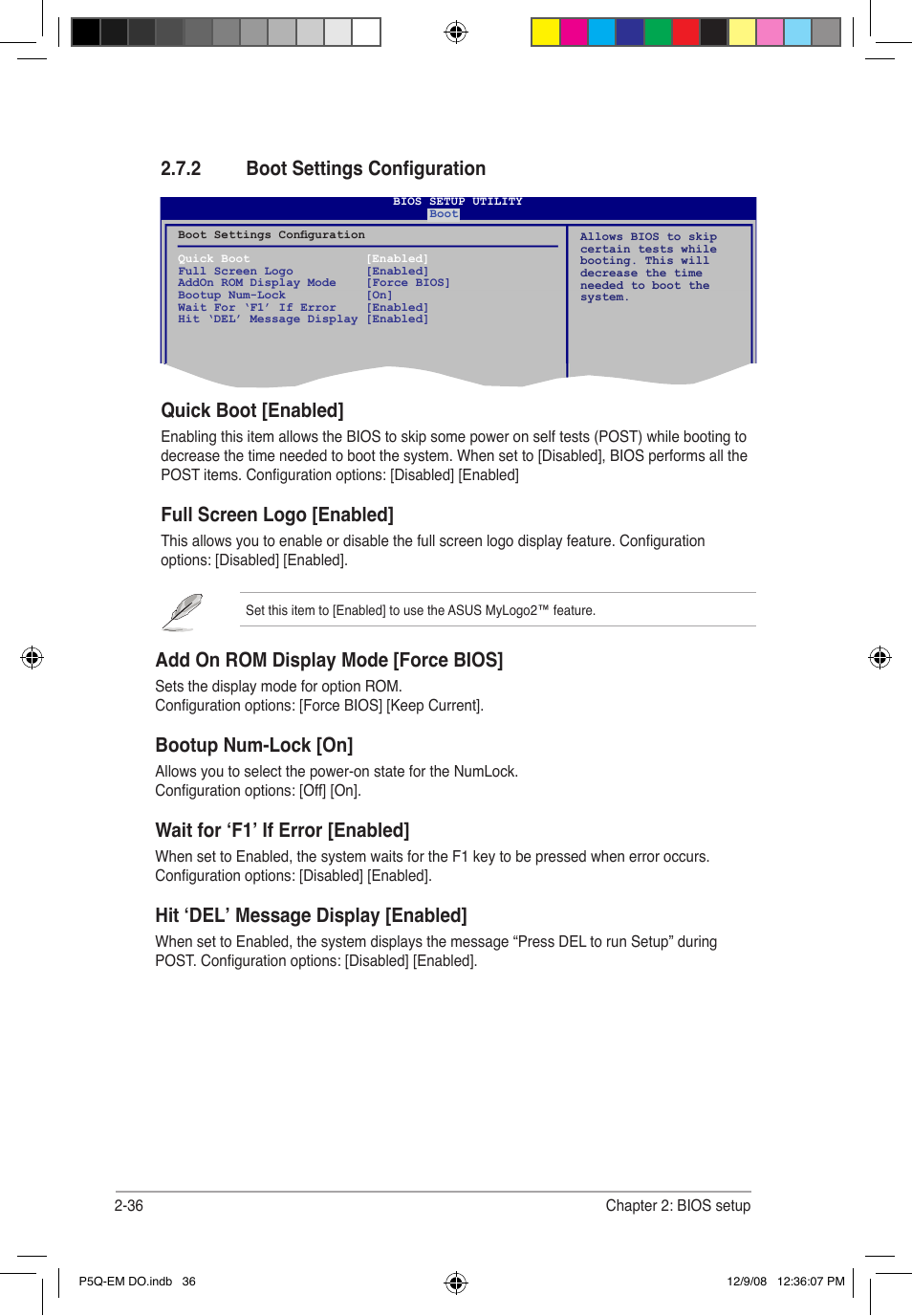 2 boot settings configuration, Quick boot [enabled, Full screen logo [enabled | Add on rom display mode [force bios, Bootup num-lock [on, Wait for ‘f1’ if error [enabled, Hit ‘del’ message display [enabled | Asus P5Q-EM DO User Manual | Page 88 / 108