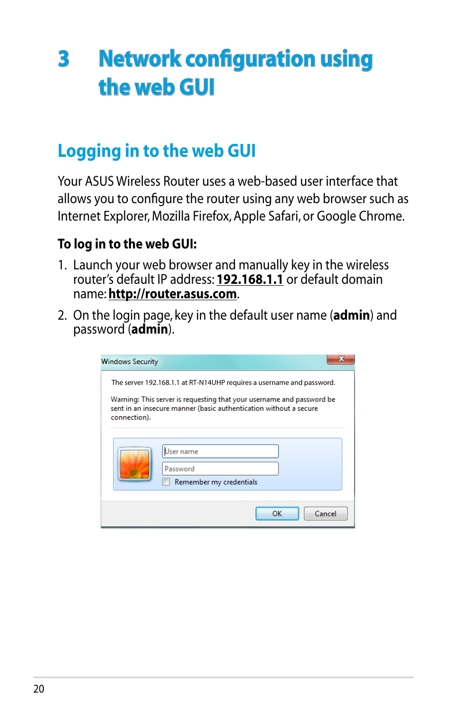 3 network configuration using the web gui, Logging in to the web gui | Asus RT-N14UHP User Manual | Page 20 / 107