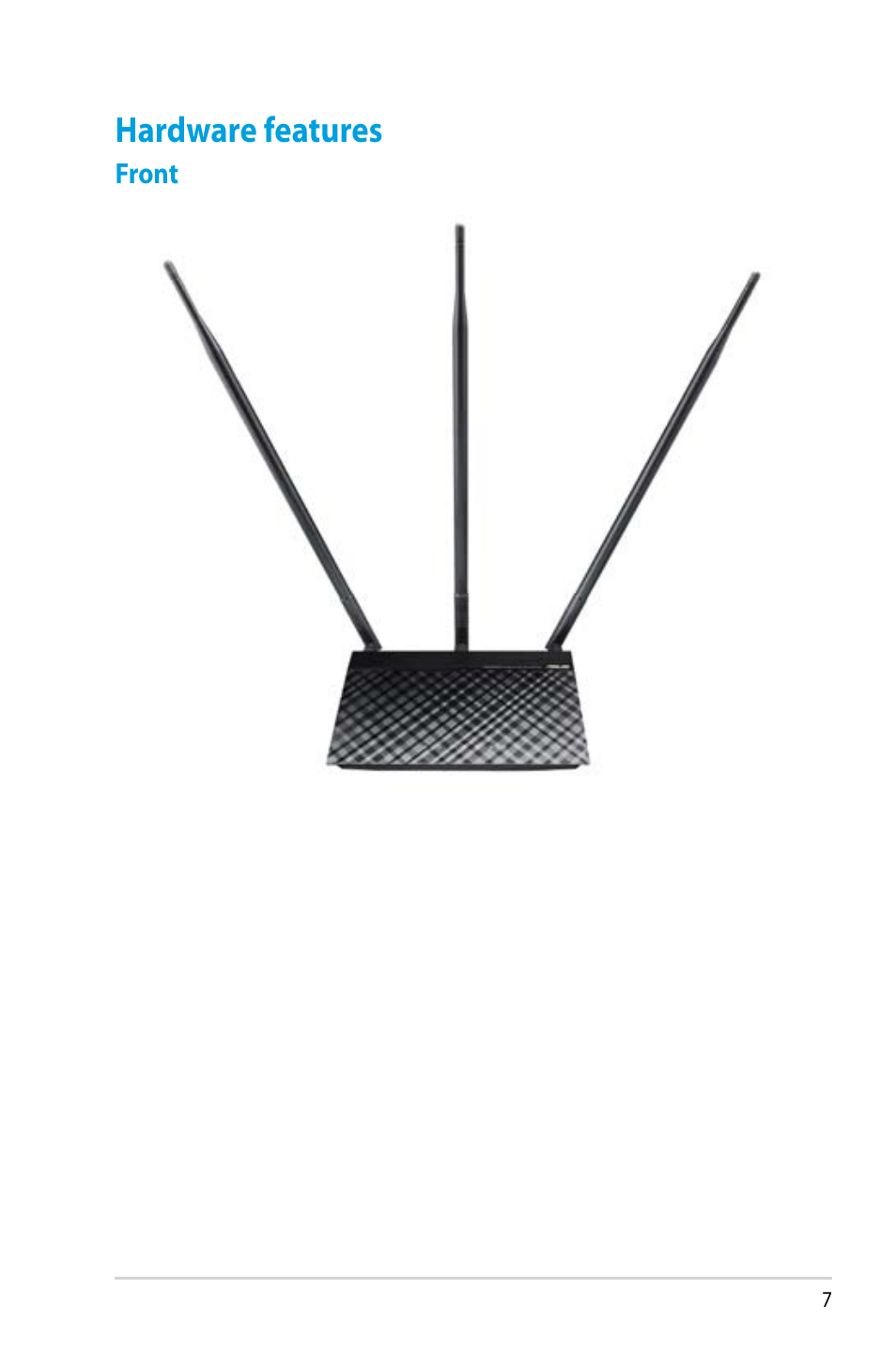 Hardware features | Asus RT-N14UHP User Manual | Page 7 / 107