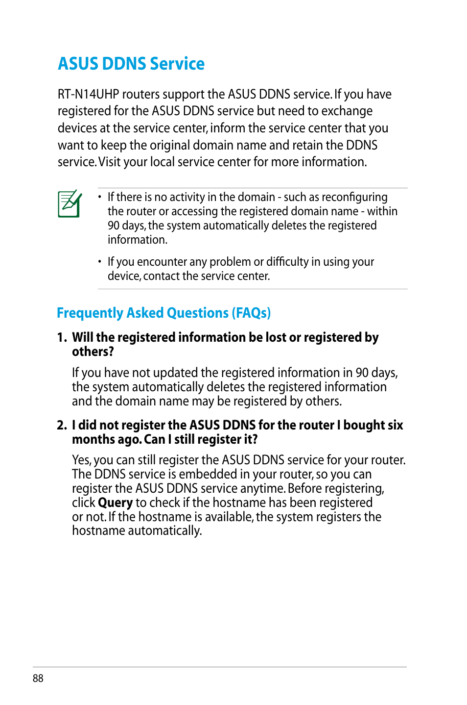 Asus ddns service, Frequently asked questions (faqs) | Asus RT-N14UHP User Manual | Page 88 / 107