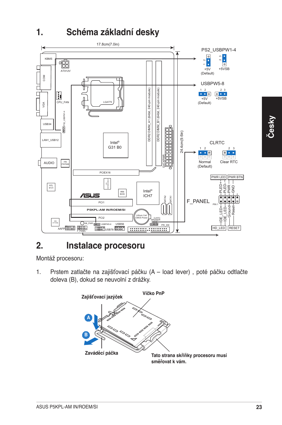 Schéma základní desky . instalace procesoru, Česky, F_panel | Asus p5kpl-am in/roem/si, Clrtc, Ps2_usbpw1-4, Usbpw5-8 | Asus P5KPL-AM IN/ROEM/SI User Manual | Page 23 / 38