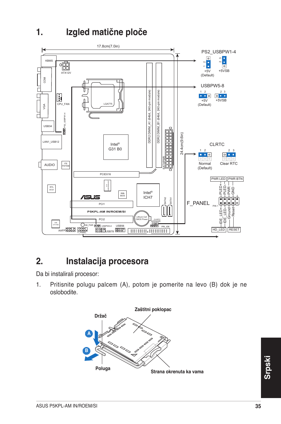 Izgled matične ploče . instalacija procesora, Srpski, F_panel | Asus p5kpl-am in/roem/si, Clrtc, Ps2_usbpw1-4, Usbpw5-8 | Asus P5KPL-AM IN/ROEM/SI User Manual | Page 35 / 38