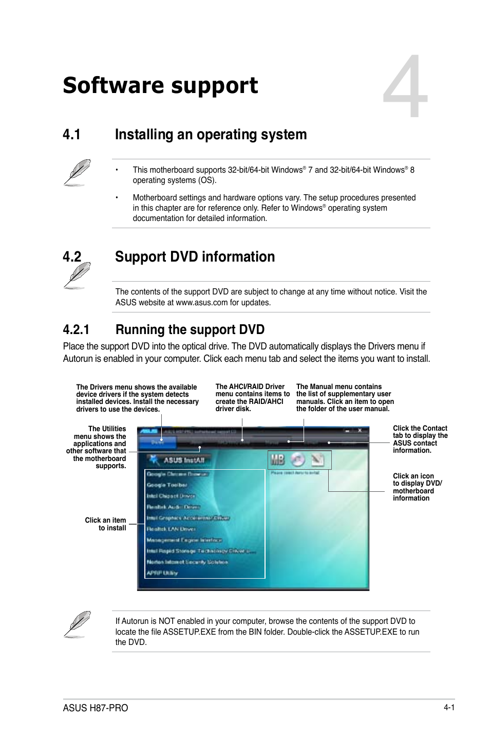 Chapter 4: software support, 1 installing an operating system, 2 support dvd information | 1 running the support dvd, Software support, Installing an operating system -1, Support dvd information -1 4.2.1, Running the support dvd -1, Chapter 4 | Asus H87-PRO User Manual | Page 110 / 140