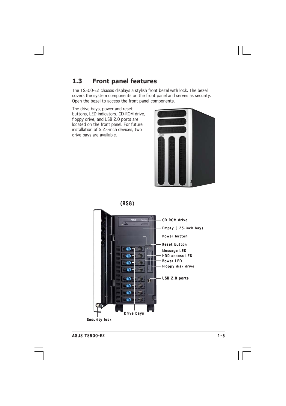 3 front panel features, R s 8 ) | Asus TS500-E2 User Manual | Page 15 / 186