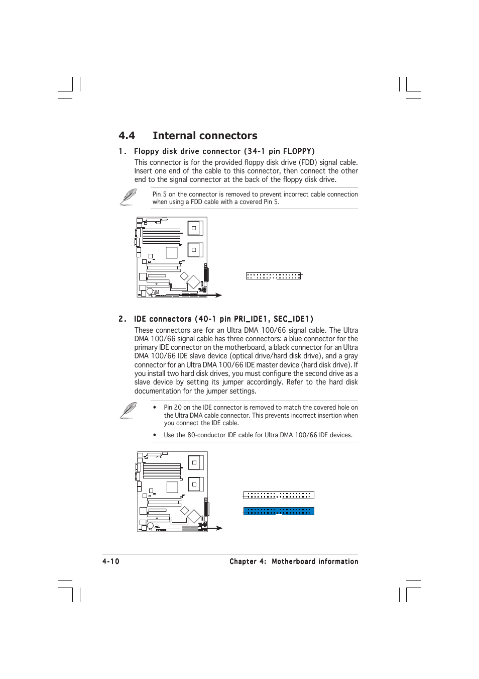 4 internal connectors | Asus TS500-E2 User Manual | Page 90 / 186