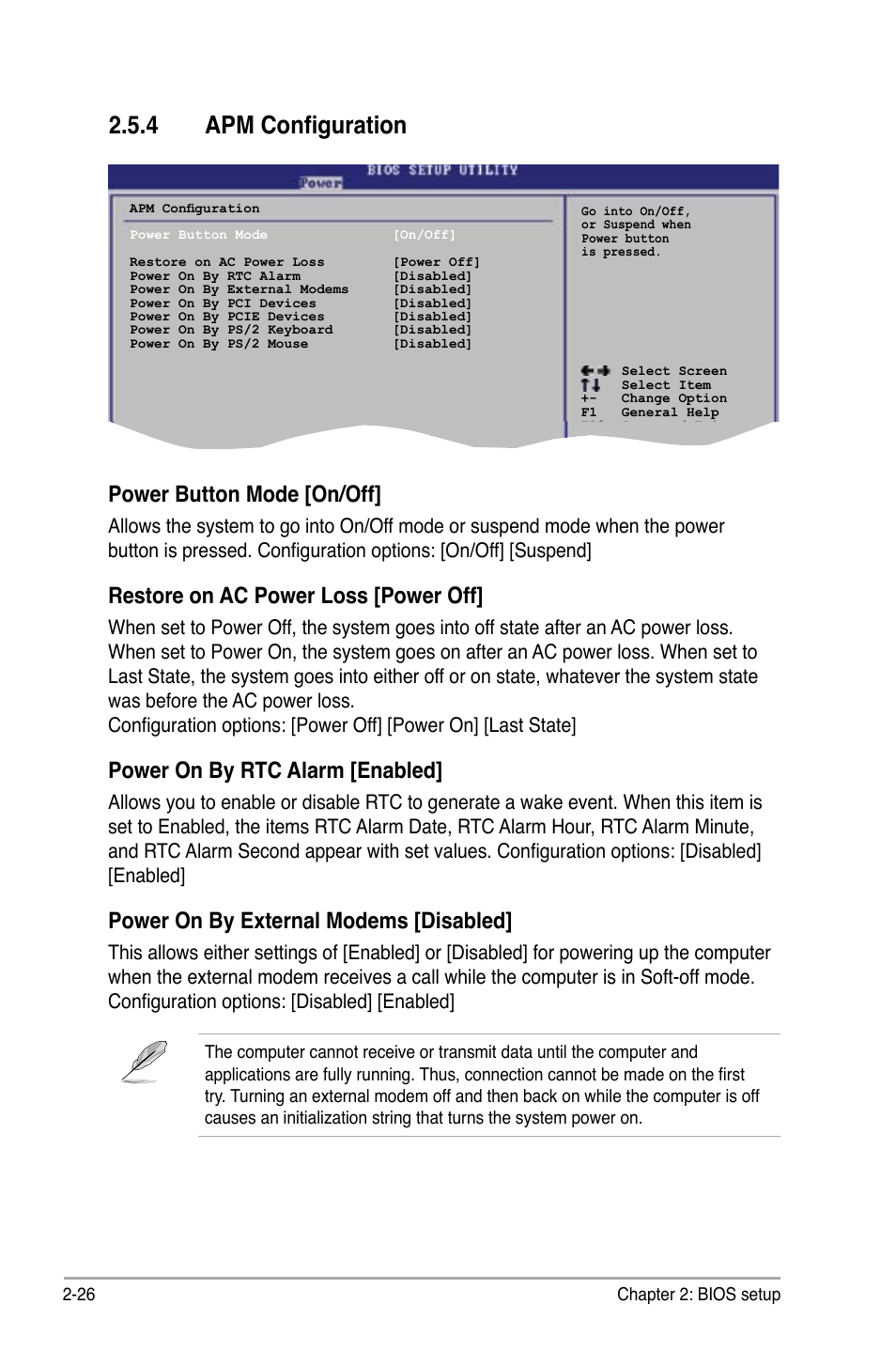 4 apm configuration, Power button mode [on/off, Restore on ac power loss [power off | Power on by rtc alarm [enabled, Power on by external modems [disabled | Asus P5G-MX User Manual | Page 70 / 88