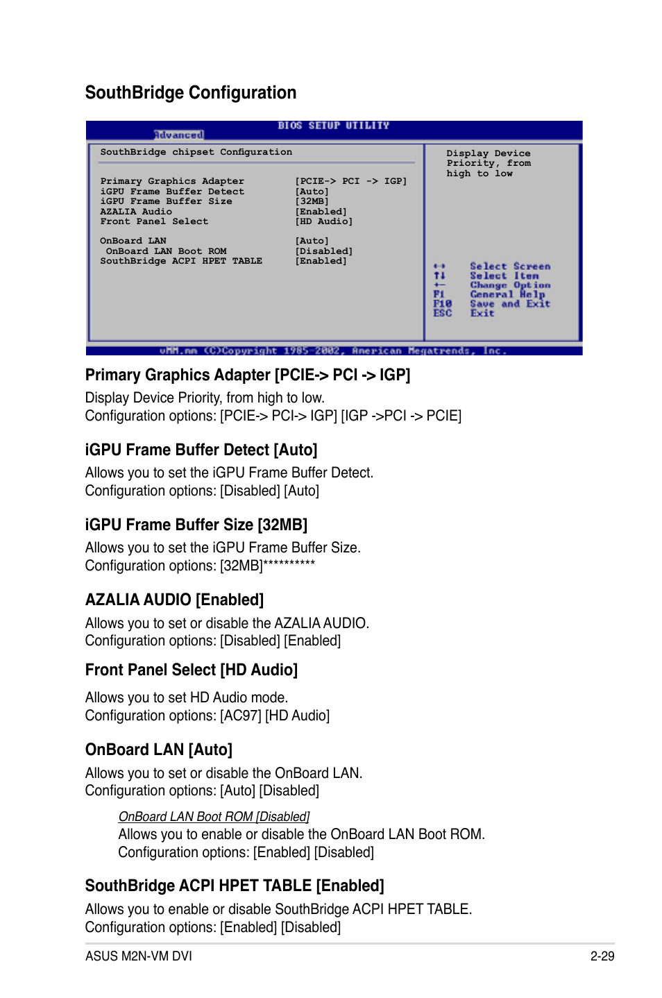 Southbridge configuration, Primary.graphics.adapter.[pcie->.pci.->.igp, Igpu.frame.buffer.detect.[auto | Igpu.frame.buffer.size.[32mb, Azalia.audio.[enabled, Front.panel.select.[hd.audio, Onboard.lan.[auto, Southbridge.acpi.hpet.table.[enabled | Asus M2N-VM DVI User Manual | Page 75 / 98