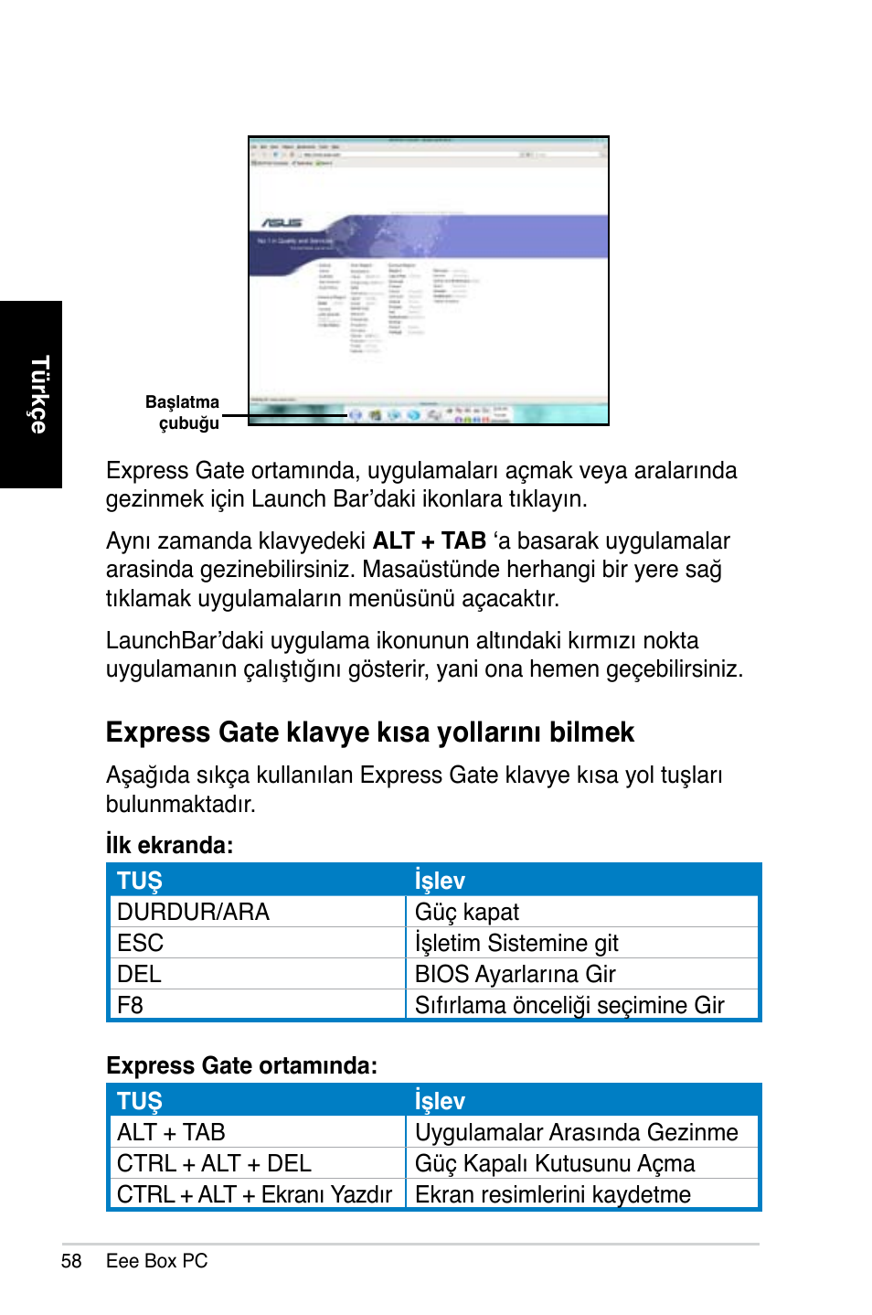 Express gate klavye kısa yollarını bilmek | Asus B202 User Manual | Page 58 / 64