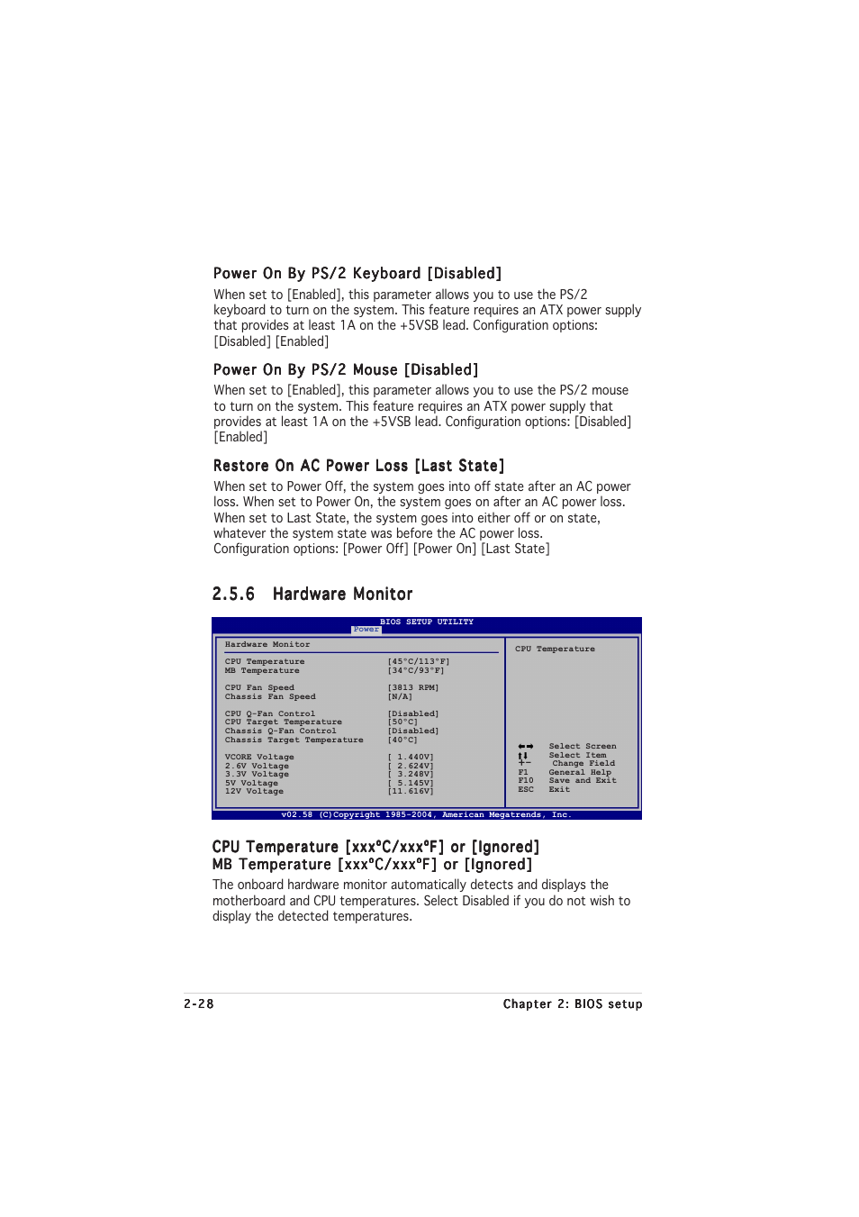 Power on by ps/2 keyboard [disabled, Power on by ps/2 mouse [disabled, Restore on ac power loss [last state | Cpu temperature [xxxºc/xxxºf] or [ignored | Asus A8N-VM CSM/NBP User Manual | Page 68 / 76