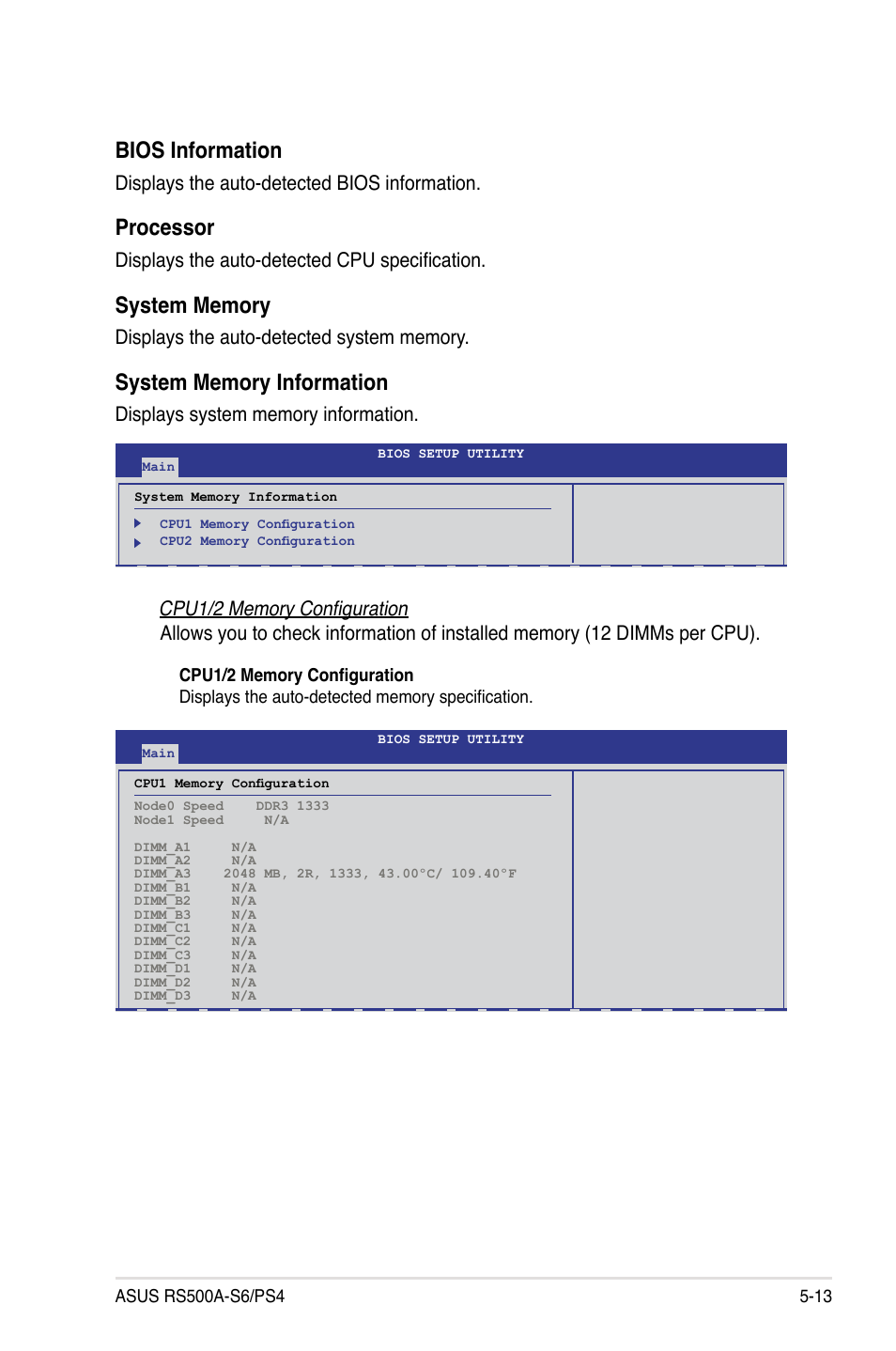 Bios information, Processor, Displays the auto-detected bios information | Displays the auto-detected cpu specification | Asus RS500A-S6/PS4 User Manual | Page 77 / 116