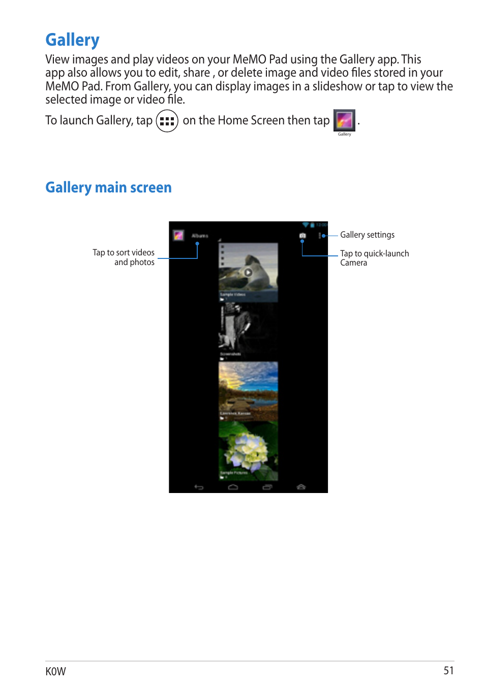 Gallery, Gallery main screen, On the home screen then tap | K0w 1 | Asus MeMO Pad User Manual | Page 51 / 106