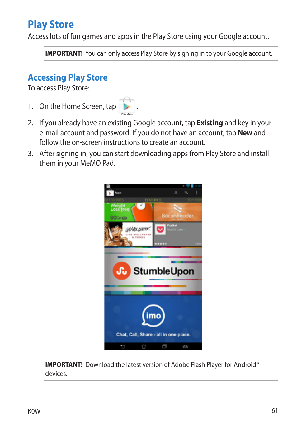 Play store, Accessing play store, K0w 1 | Asus MeMO Pad User Manual | Page 61 / 106
