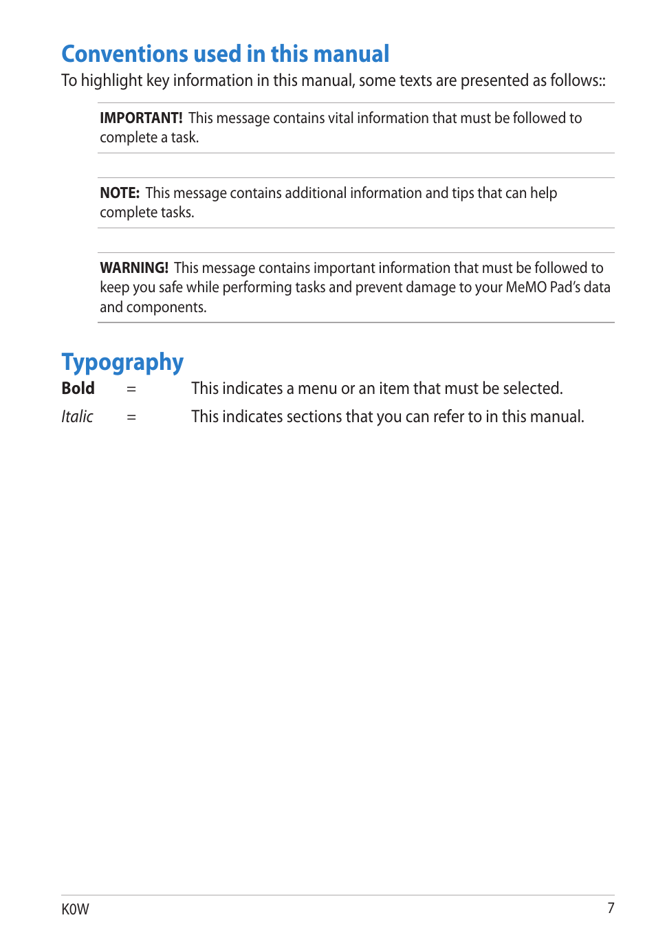 Conventions used in this manual, Typography, Conventions used in this manual typography | Asus MeMO Pad User Manual | Page 7 / 106