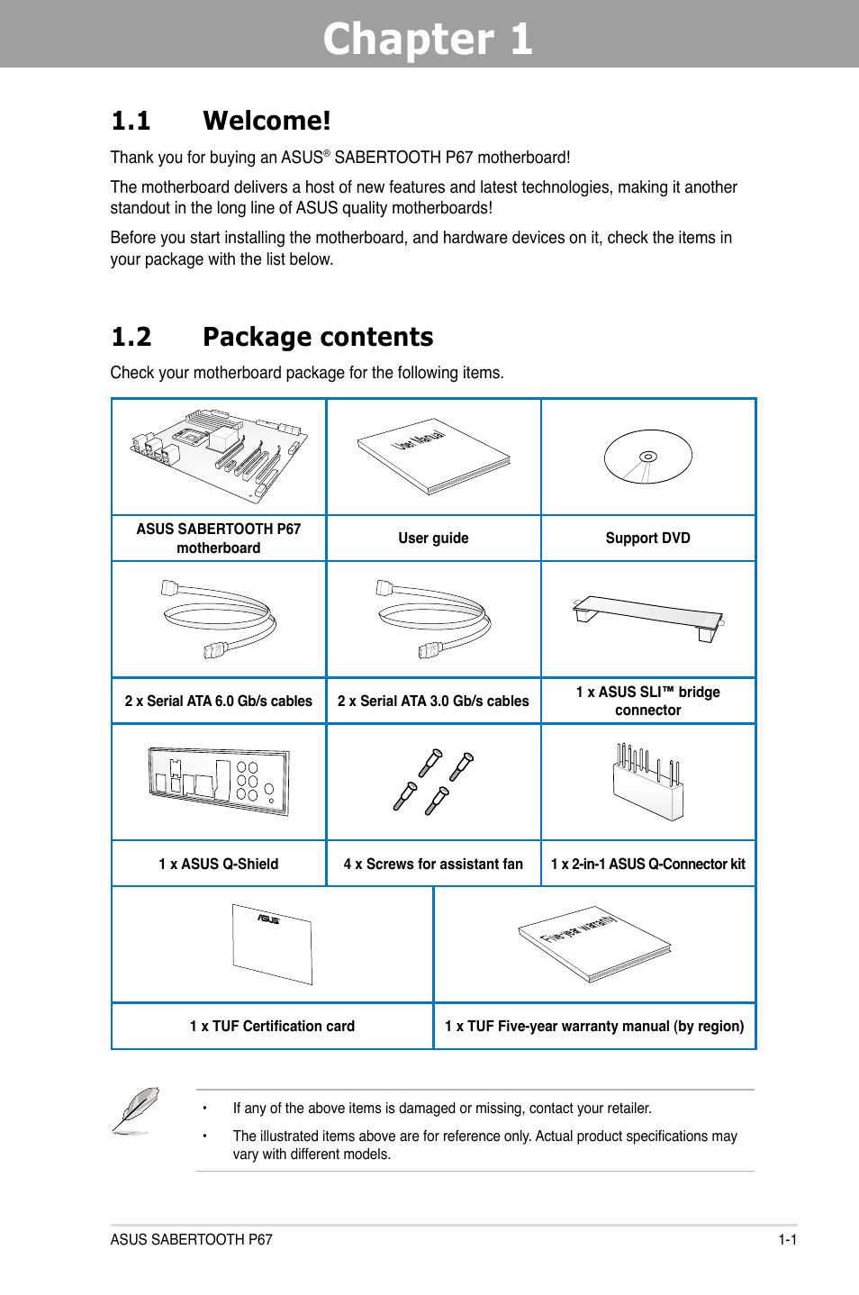 Chapter 1, Chapter 1 1.1 welcome, 2 package contents | Asus Sabertooth P67 User Manual | Page 13 / 120